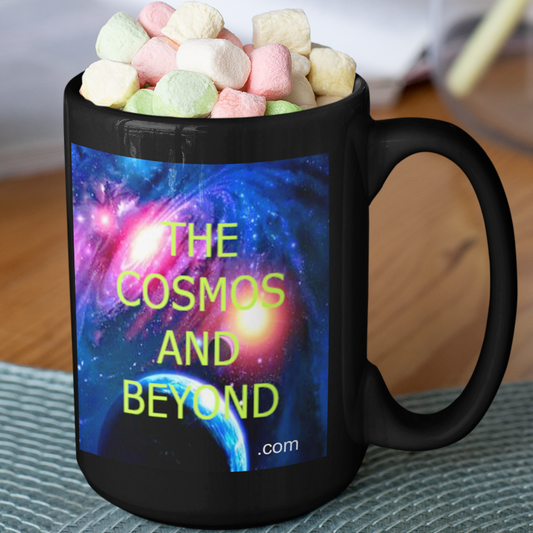 Inspirational coffee mug the cosmos and beyond, space final frontier, aliens planets, do you believe