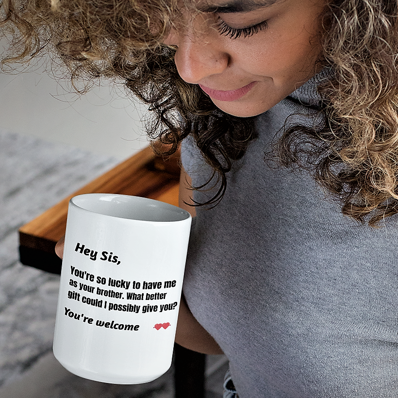 funny coffee mug gift for sister