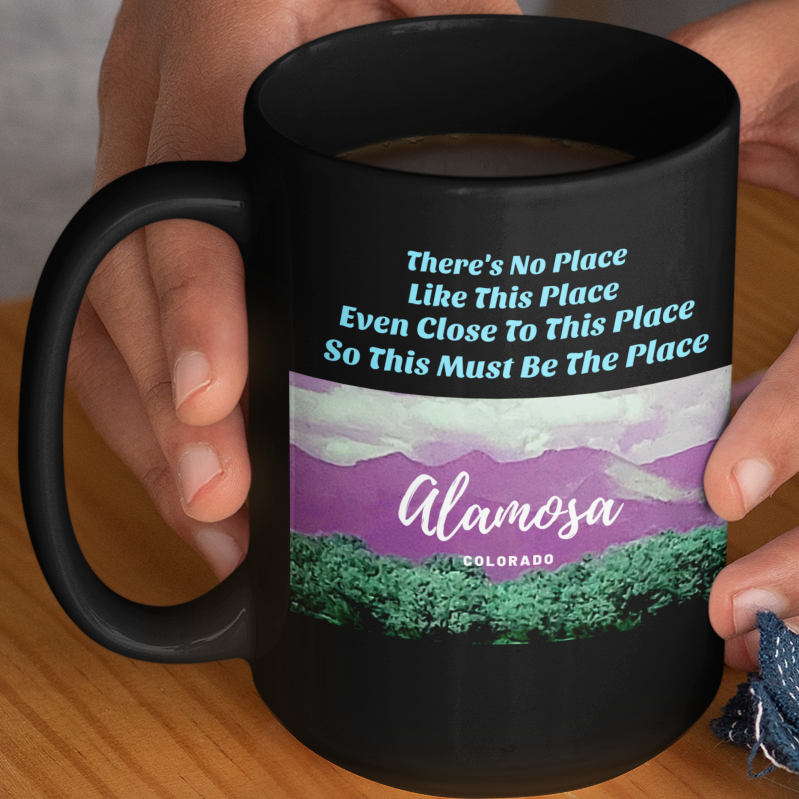 Alamosa Colorado San Luis Valley coffee mug