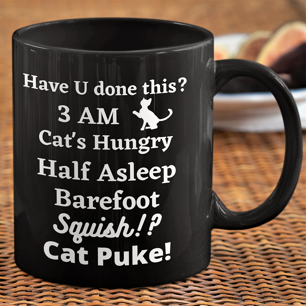 cat lovers coffee mug, fun gift for friend, cat puke, carpet pet cleaner