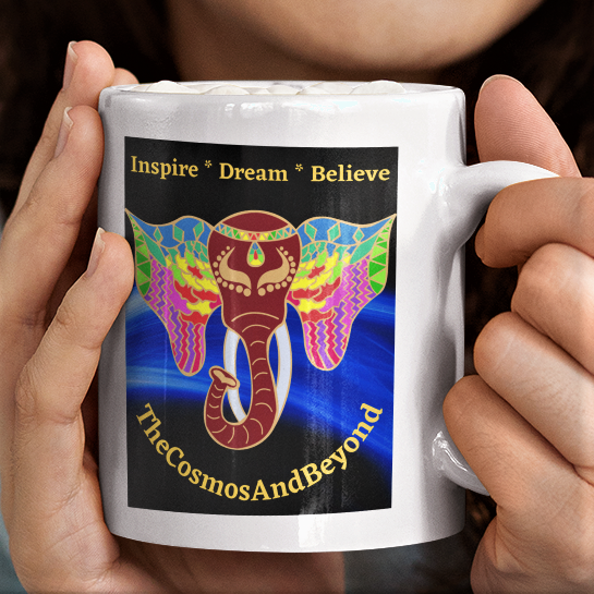Inspire Dream Believe The Cosmos And Beyond, Amazing Elephant Inspirational Coffee Mug
