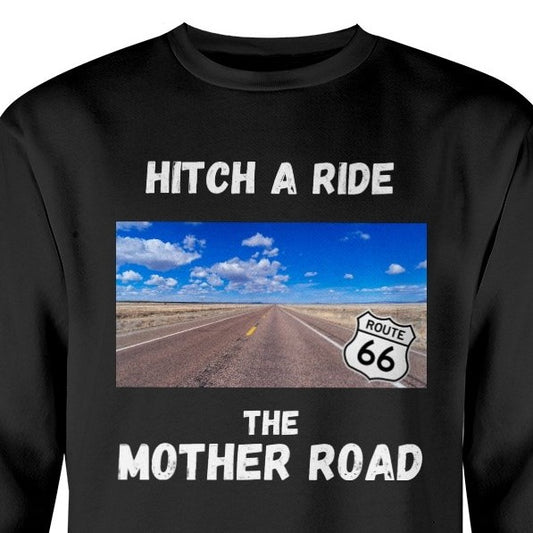 Hitch A Ride Route 66 t-shirt souvenir attractions, The Mother Road tee, Route 66 sweatshirt, views on Route 66 lover, hitchhikers, hitchhiking, riding