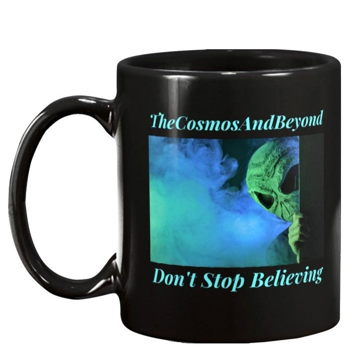 The Cosmos And Beyond alien coffee mug, alien believer gift, outer space mug, Roswell NM, flying saucers, alien spaceship, alien abduction, life on other planets, cool gift for Mom