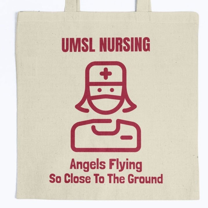 UMSL NURSING Angels Flying So Close To The Ground canvas Tote