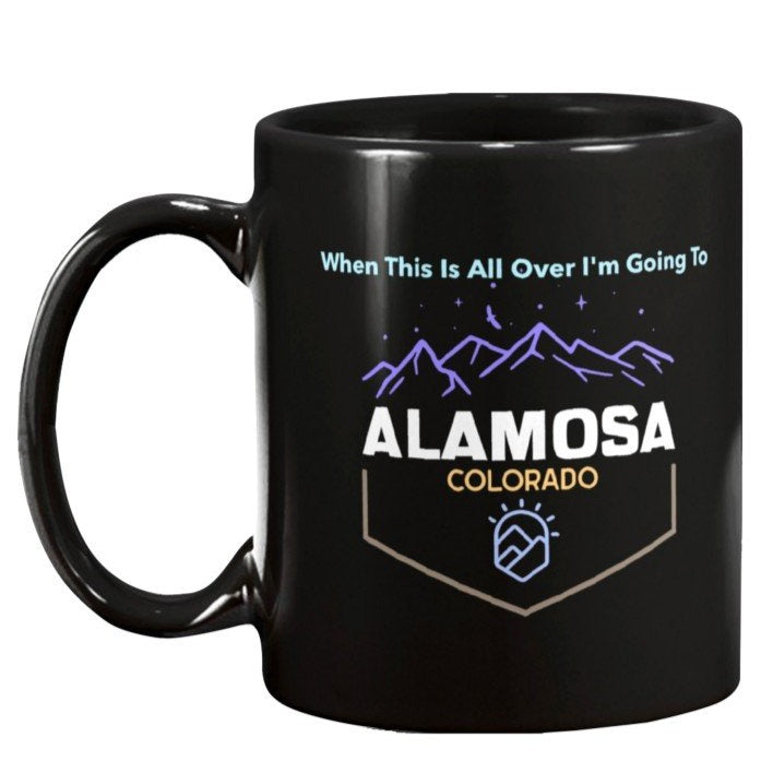 alamosa co unique gift coffee mug souvenir san luis valley colorado mountains