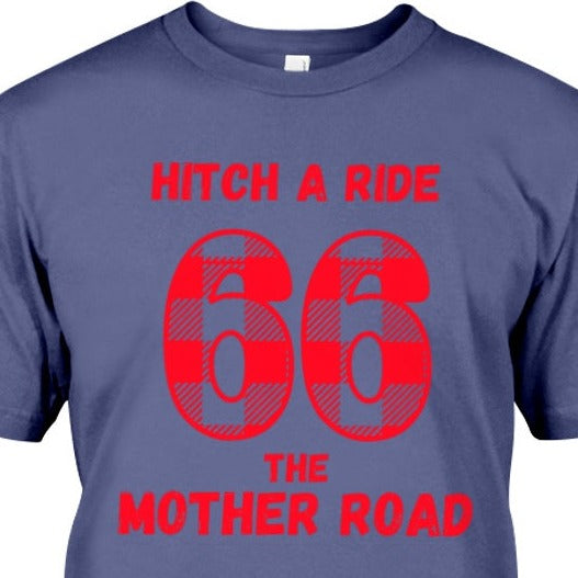Hitch a ride t-shirt, route 66 t-shirt, the mother road t-shirt, motorcycle harley davidson shirt, route 66 in new mexico, travel on route 66, john steinbeck grapes of wrath, route 66 santa monica