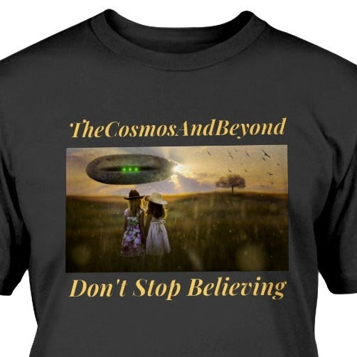 The Cosmos And Beyond alien t-shirt, alien believer gift, girl in cowboy hats outfits, UFO witness, outer space shirt, Roswell NM, flying saucers, alien spaceship, alien abduction, life on other planets, alien t-shirt, cool gift Mom