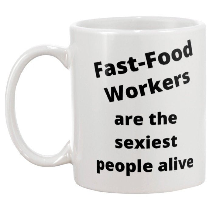 fast-food workers are the sexiest people alive, fast food jobs, mcdonalds, work at mcdonalds, arbys, mcdonalds coffee, jack in the box, 