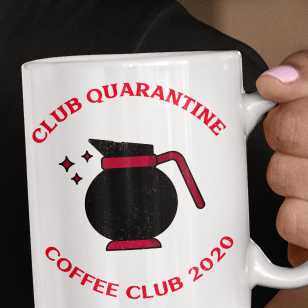 club quarantine coffee club 2020 social distancing mug unique gift